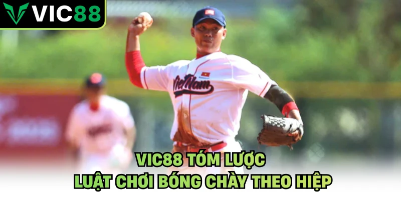 VIC88 tóm lược luật chơi bóng chày theo hiệp